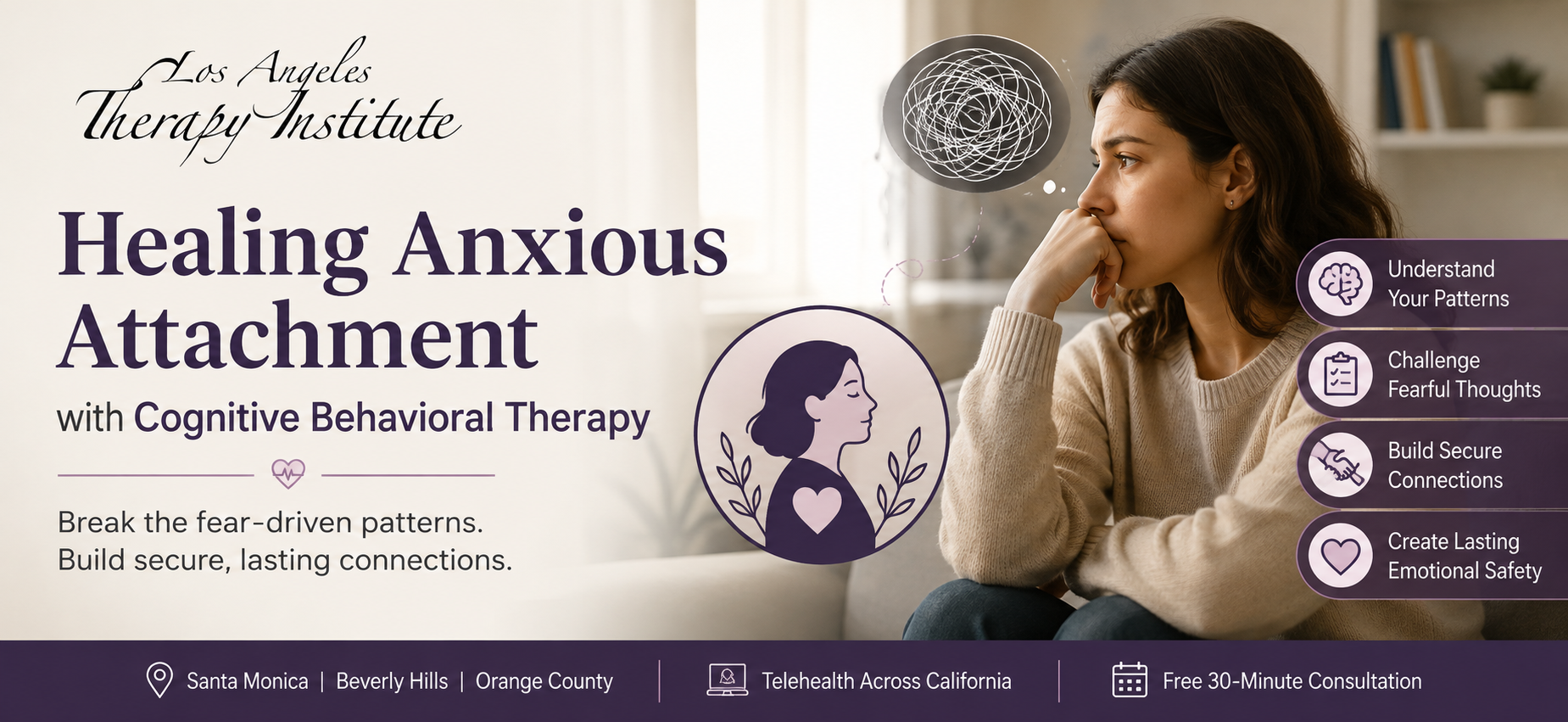 Healing Anxious Attachment with Cognitive Behavioral Therapy