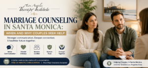 Marriage Counselling in Santa Monica